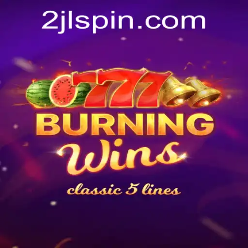 Unleashing the Thrills of BurningWins: An In-Depth Exploration