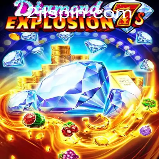 Exploring the Excitement of DiamondExplosion7s: A Deep Dive into the Thrilling World of Modern Gaming