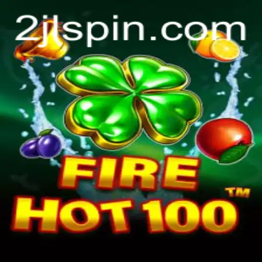 Exploring FireHot100: An Innovative Gaming Experience with 2JL