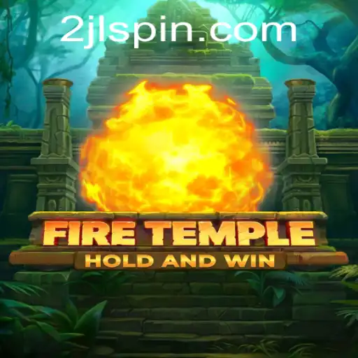 Unveiling the Mystical World of FireTemple: A Comprehensive Guide