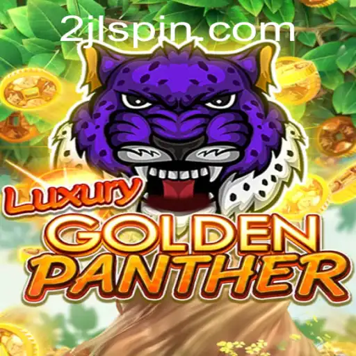 LUXURYGOLDENPANTHER Unleashing Adventure and Strategy