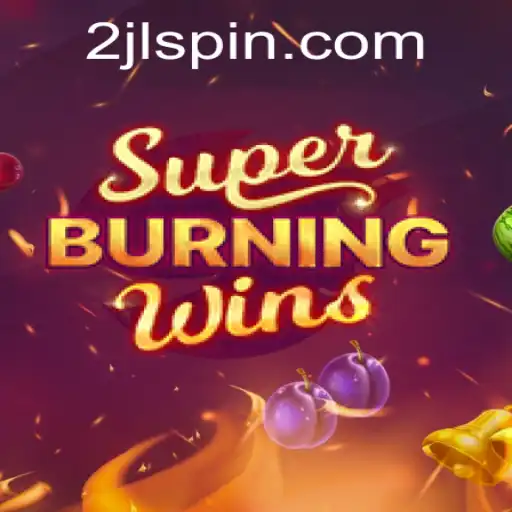 SuperBurningWins Game Overview and Latest Insights