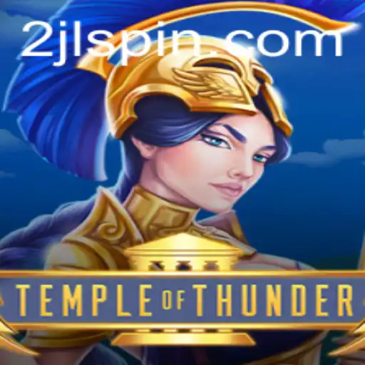 Discover the Thrilling World of TempleofThunder: An In-Depth Look