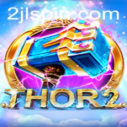 Discover the Exciting World of Thor2: Unleashing Adventure and Strategy