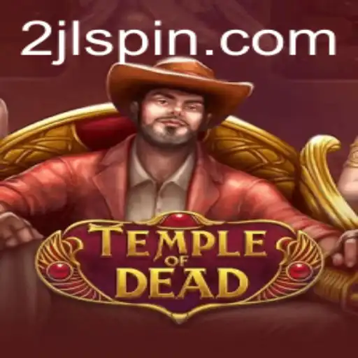 Explore the Mystical World of TempleofDead: A Riveting Adventure Awaits